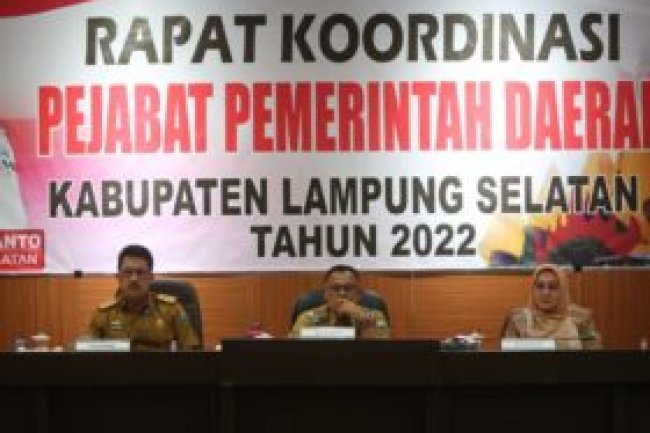 Gelar Rapat Koordinasi Pejabat Pemerintah Kabupaten Lampung Selatan, Bupati Tekankan Dan Utamakan Pelayanan Masyarakat