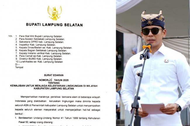 Bupati Lampung Selatan Terbitkan Surat Edaran Lingkungan, Pelanggar Terancam Penjara hingga 10 Tahun